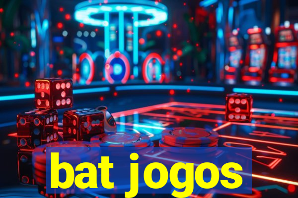 bat jogos